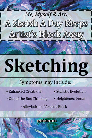 The symptoms of sketching include enhanced creativity, out of the box thinking. Sketch everyday by Courtney Hatcher